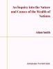 An İnquiry into the Nature and Causes of the Wealth of Nations