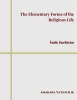 The Elementary Forms of the Religious Life
